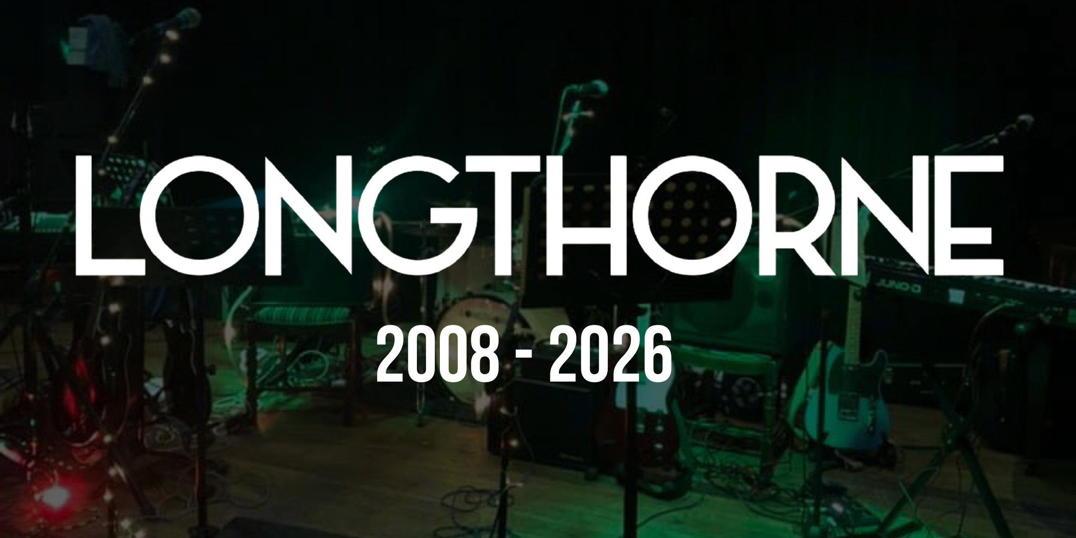 Longthorne 2008-2026